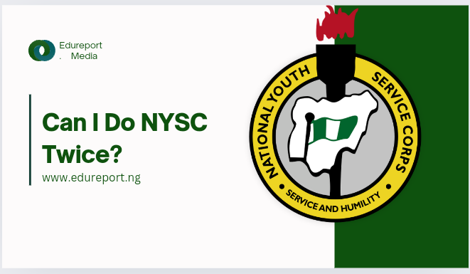 Can I Do NYSC Twice?