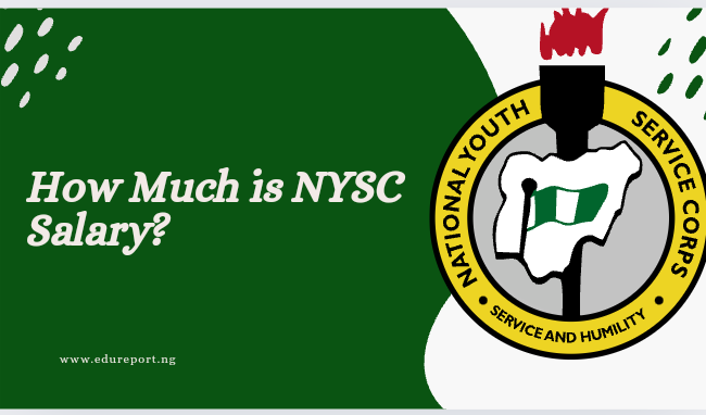 How Much is NYSC Salary?