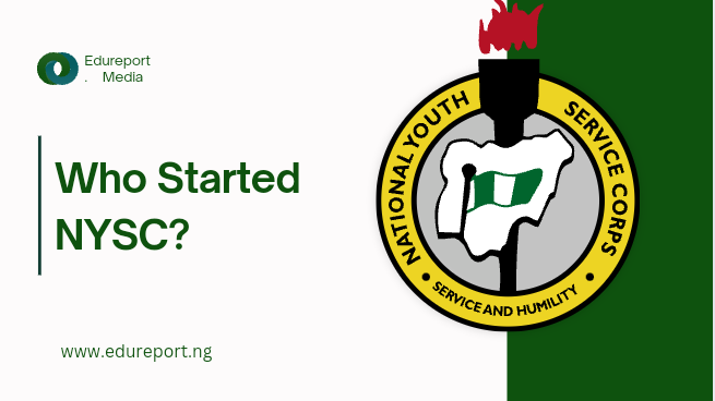 Who Started NYSC?